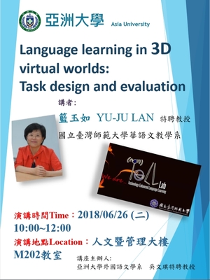Language learning in 3D virtual worlds: Task design and evaluation